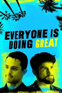 Everyone Is Doing Great (2021) - Serie TV Streaming HD
