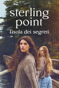 Sterling Point - L'isola dei segreti (2026) - Serie TV Streaming HD
