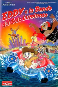 Eddy e la banda del sole luminoso (1991) - Film Streaming HD