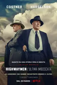 Highwaymen - L'ultima imboscata (2019) - Film Streaming HD