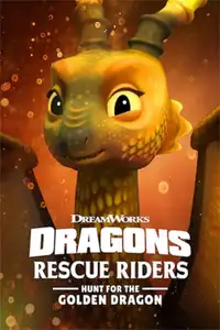 Dragons: Squadra di salvataggio - Caccia al drago d'oro (2020) - Film Streaming HD
