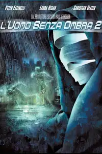L'uomo senza ombra 2 (2006) - Film Streaming HD