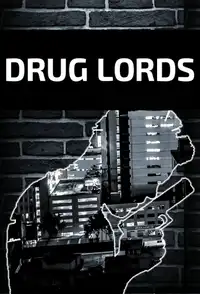 Drug Lords (2018) - Serie TV Streaming HD