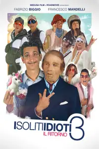I soliti idioti 3 - Il ritorno (2024) - Film Streaming HD