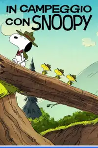 In campeggio con Snoopy (2024) - Serie TV Streaming HD