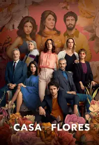 La casa de las flores (2018) - Serie TV Streaming HD
