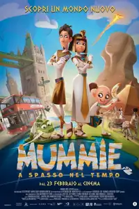 Mummie - A spasso nel tempo (2023) - Film Streaming HD