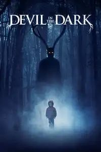 Devil in the Dark (2017) - Film Streaming HD
