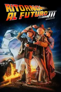 Ritorno al futuro - Parte III (1990) - Film Streaming HD