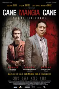 Cane mangia cane (2016) - Film Streaming HD