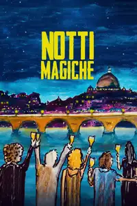 Notti magiche (2018) - Film Streaming HD