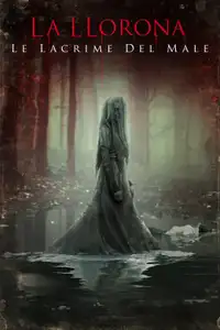 La Llorona - Le lacrime del male (2019) - Film Streaming HD