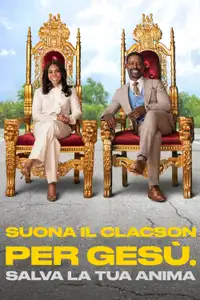 Suona il clacson per Gesù. Salva la tua anima (2022) - Film Streaming HD