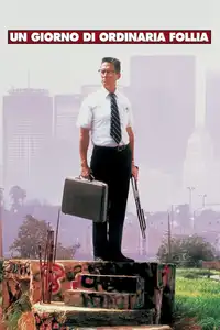 Un giorno di ordinaria follia (1993) - Film Streaming HD