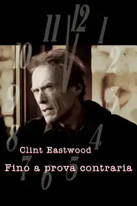 Fino a prova contraria (1999) - Film Streaming HD