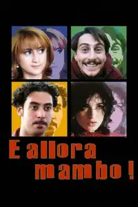E allora mambo! (1999) - Film Streaming HD