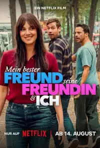 Mein bester Freund, seine Freundin und ich (2026) - Film Streaming HD