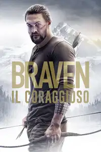 Braven - Il coraggioso (2018) - Film Streaming HD