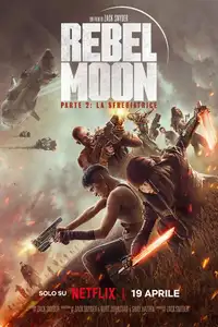 Rebel Moon - Parte 2: La sfregiatrice (2024) - Film Streaming HD