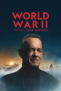 World War II con Tom Hanks (2026) - Serie TV Streaming HD