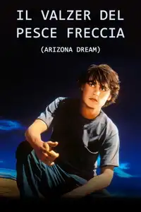 Il valzer del pesce freccia (1993) - Film Streaming HD