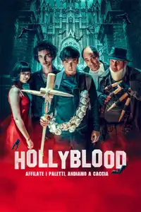 HollyBlood (2022) - Film Streaming HD