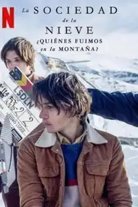 La società della neve: chi eravamo sulle montagne? (2024) - Film Streaming HD