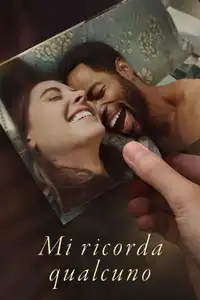 Mi ricorda qualcuno (2023) - Film Streaming HD