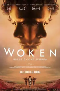 Woken - Nulla è come sembra (2024) - Film Streaming HD