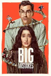 Big Mistakes (2026) - Serie TV Streaming HD