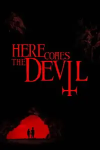Here Comes the Devil (2012) - Film Streaming HD