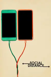 Social Distance (2020) - Serie TV Streaming HD