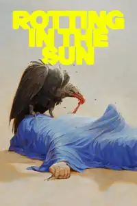 Rotting in the Sun (2023) - Film Streaming HD