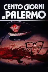 Cento giorni a Palermo (1984) - Film Streaming HD