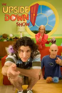 The Upside Down Show (2006) - Serie TV Streaming HD