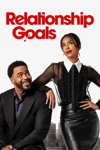 Relationship Goals (2026) - Film Streaming HD