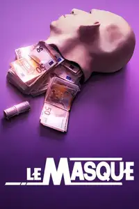 Il truffatore mascherato (2022) - Film Streaming HD