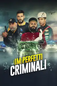 (Im)perfetti Criminali (2022) - Film Streaming HD