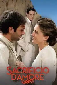Sacrificio d’amore (2017) - Serie TV Streaming HD