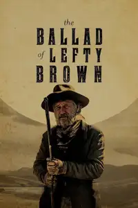The Ballad of Lefty Brown (2017) - Film Streaming HD