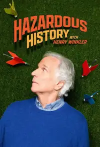 Hazardous History with Henry Winkler (2025) - Serie TV Streaming HD