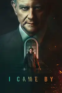 I Came By (2022) - Film Streaming HD