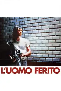 L'uomo ferito (1983) - Film Streaming HD