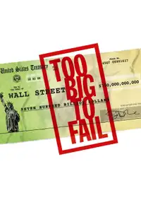 Too Big to Fail - Il crollo dei giganti (2011) - Film Streaming HD
