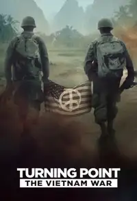 Turning Point: la guerra in Vietnam (2025) - Serie TV Streaming HD