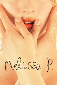 Melissa P. (2005) - Film Streaming HD