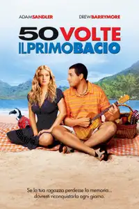 50 volte il primo bacio (2004) - Film Streaming HD
