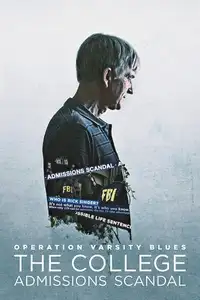 Operazione Varsity Blues - Scandalo al college (2021) - Film Streaming HD