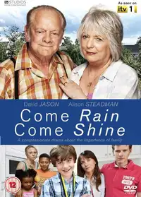 Come Rain Come Shine (2010) - Film Streaming HD