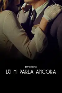 Lei mi parla ancora (2021) - Film Streaming HD